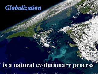 Globalization, a natural evolutionary process
