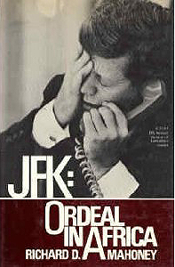 JFK: Ordeal In Africa